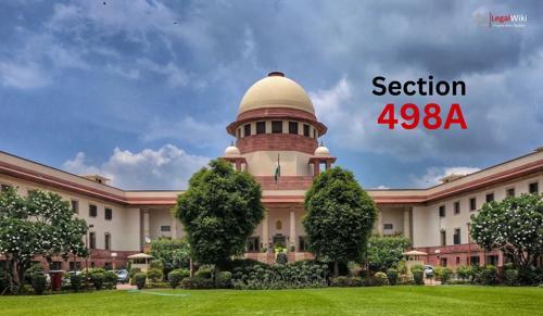 SC caution against misuse of Section 498A IPC for unleashing personal vendetta