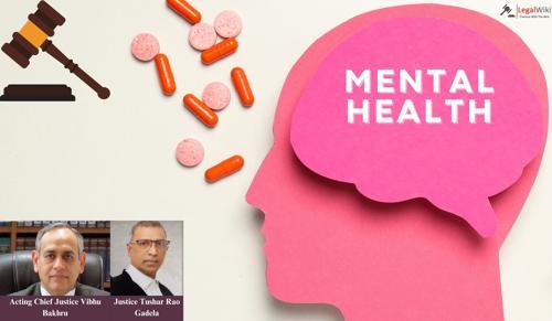 Delhi High Court orders State to fill vacancies in Mental Health Authority