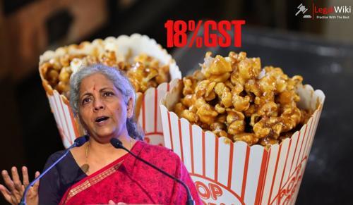 GST Council Introduces Differentiated Tax Rates for Popcorn