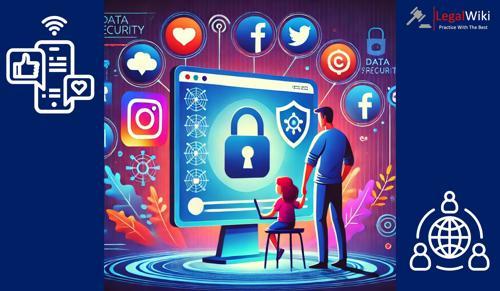 Draft Digital Personal Data Protection Rules: Parental Consent for Children's Online Accounts