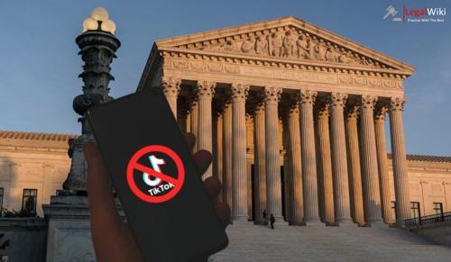 Supreme Court to decide the fate of TikTok in the United States