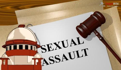 Bodily Injuries Not Needed to Prove Sexual Assault: Supreme Court
