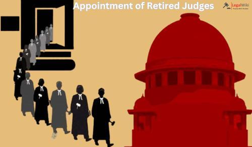 Supreme Court Allows High Courts to Appoint Retired Judges to Reduce Case Backlog