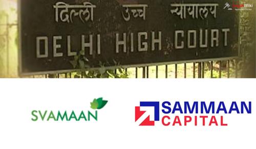 Delhi High Court Rules in Favor of Svamaan in Trademark Dispute with Sammaan Capital