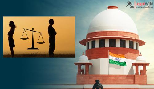 Supreme Court Invokes Article 142 To Dissolve Marriage And Terminated 17 Legal Cases Between Couple
