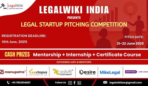 LegalWiki to Host India’s Legal Startup Pitching Competition 2025 on June 21–22
