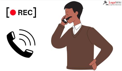 Is It Legal to Record a Phone Call Without Informing the Other Person in India?