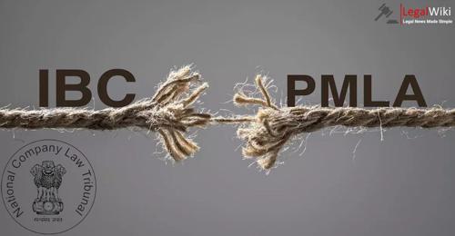 Insolvency Proceedings Cannot Override PMLA Process : NCLT
