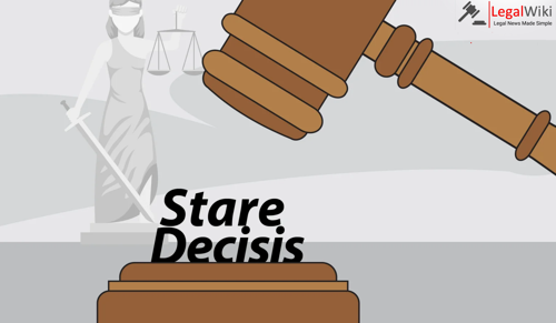 What is Doctrine of Stare Decisis?